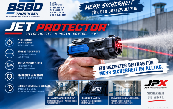 Jet Protector im Thüringer Justizvollzug – BSBD sieht deutlichen Mehrwert für die Eigensicherung